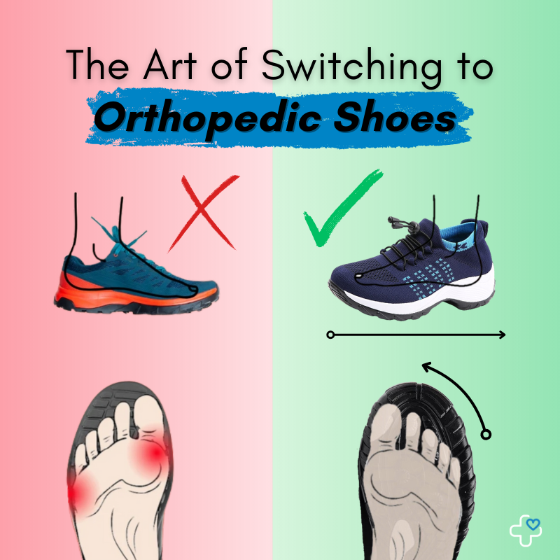 The art of switching to orthopedic shoes